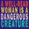 A Well Read Woman Is A Dangerous Creature Paint By Numbers