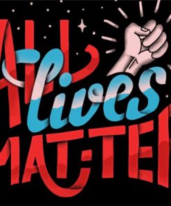 All Lives Matter Paint By Numbers