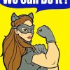 Cat Woman We Can Do It Paint By Numbers